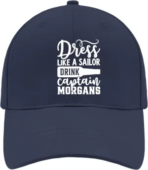 Dress Like A Sailor Drink Captain Morgans Sun Hat Men Hat Trucker Hats Gifts for Boyfriends Baseball Hats
