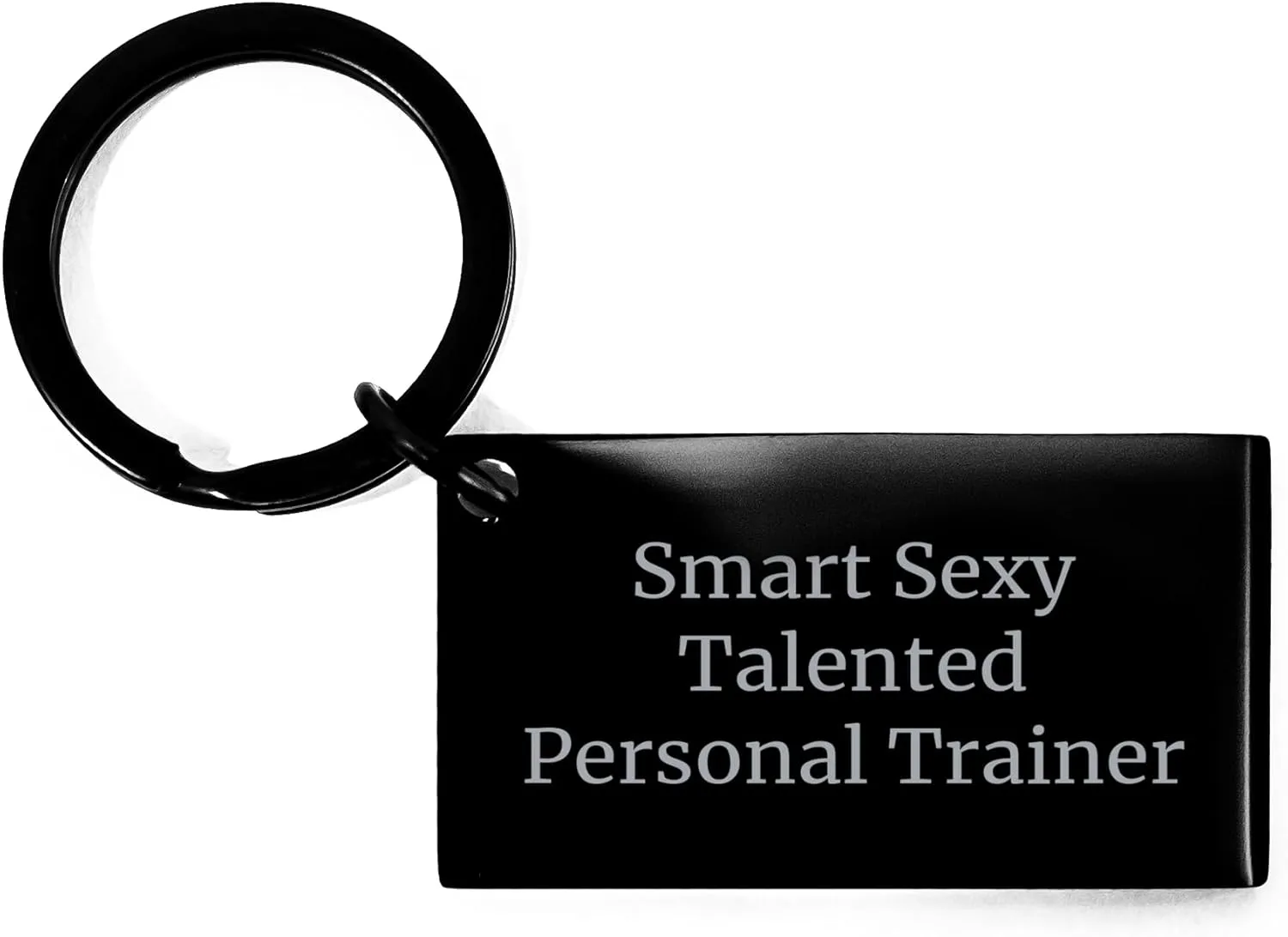 Smart Sexy Talented Personal Trainer Keychain Gifts for Birthday from Trainer to Fitness Enthusiast Unique Inspirational Motivational Presents for Personal Trainers