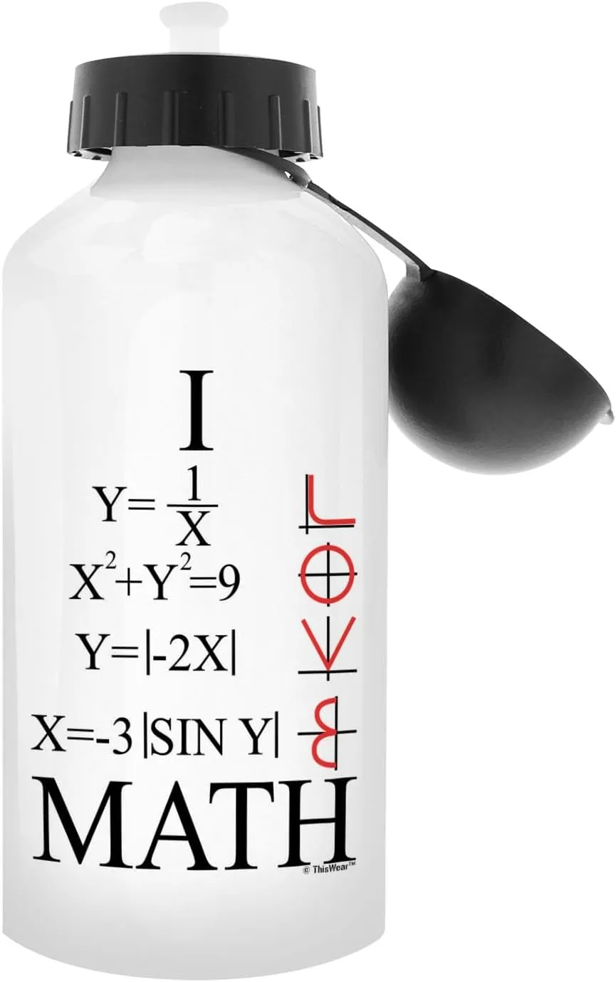 ThisWear Math Teacher Gifts I Love Math Graphs Math Student Math Major Mathlete Gifts Calculus Geometry Trigonometry Gift Aluminum Water Bottle with Cap & Sport Top White